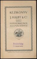 Kézikönyv J. Hauff & Co. fotocikkeinek használatához. Nagyvárad, é.n. (cca 1910), Sonnenfeld Ado...