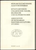Rézkarcoló művészek alkotóközössége 1950-1987. Katalógus. Bp., 1987, Rézkarcoló Művészek Alkotóközös...