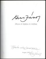 Kass János: Ötven év képben és írásban. Kass János által dedikált! Szeged, 1997,Szeged Megyei Jogú V...