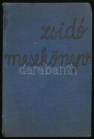 Mandowsky - Garai Lili: Zsidó mesekönyv. (Hat szövegképpel.) [Komárno, 1937. ,,Virradat ny.], 157+2 p. Átkötött egészvászon-kötés, a borítón felirattal, kopott borítóval.