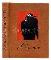 Kass János grafikái. A művész egyedi tusrajzával, dedikációjával és datálásával! Szeged, 1992, Szege...