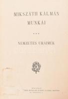 Mikszáth Kálmán: Nemzetes uraimék. Bp.,én., Révai,(Pallas-ny.), 4+226 p. Kiadói aranyozott, festett ...