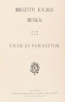 Mikszáth Kálmán: Urak és parasztok. Bp.,én., Révai,(Pallas-ny.), 6+224 p. Kiadói aranyozott, festett...