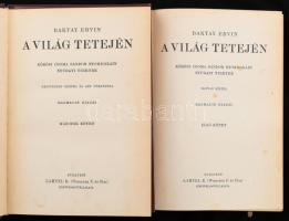 Baktay Ervin (1890-1963): A világ tetején I-II. kötet. Kőrösi Csoma Sándor nyomdokain Nyugati Tibetb...