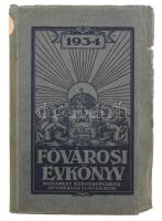 1934 Fővárosi évkönyv az 19357. évre. Bp., 1935., Székesfővárosi Házinyomdája, XXXI+468 p. Kiadói papírkötés,szakadt borítóval, volt könyvtári példány, a gerincen könyvtári címkével.