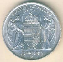 1939. 5P Ag "Horthy balra" T:2/3 ph