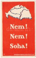 Nem! Nem! Soha! Országos Propaganda Bizottság kiadása / No! No! Never! Hungarian irredenta propaganda, Treaty of Trianon (EK)