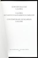 Lóska Lajos (szerk.): Kortárs Magyar Galéria Dunaszerdahely. Katalógus 2. Dunaszerdahely, 1996, Kort...