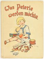 Frank, Elly: Was Peterle werden möchte. H.n., é.n. (cca 1920-1930), k.n. Német nyelvű, képes mesekönyv. Színes rajzokkal gazdagon illusztrált. Kiadói papírkötés, sérült, a lapok kijárnak.