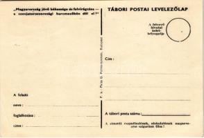 "Magyarország jövő békessége és felvirágzása - a szovjetoroszországi harmezőkön dől el!" 1...