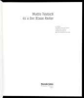 Bajkay Éva, Jurecskó László, Kishonthy Zsolt, Tímár Árpád (szerk.): Mattis Teutsch és a Der Blaue Re...