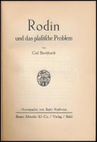 Carl Burckhardt: Rodin und das plastische Problem. Hrsg. von Basler Kunstverein. Basel, 1921., Benno Schwabe & C., 98+2 p.+32 (fekete-fehér képtáblák) t. Német nyelven. Átkötött egészvászon-kötés.