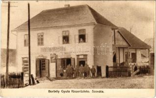 Szováta, Sovata; Borbély Gyula fűszer üzlete és saját kiadása 1917., Dr. Radványi A. tanár felvétele / shop