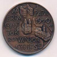 Lantos Györgyi (1953-) 1990. "MÉE Pápa / Éremgyűjtők 20. Vándorgyűlése" bronz emlékérem (4...