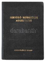 A fertőző betegségek megelőzése. Bp., 1953. Egészségügyi Kiadó. Egészvászon kötésben