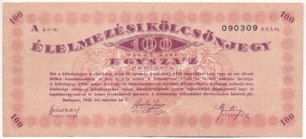 Budapest 1945. 100P Élelmezési Kölcsönjegy A 090309 T:III fo. Adamo BUP11.1