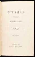 Tóth Kálmán összes költeményei I. Bp., 1888, Ráth Mór. Kiadói aranyozott, festett egészvászon kötés,...