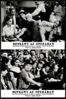 cca 1935 ,,Botrány az operában amerikai filmburleszk jelenetei és szereplői (főszereplők a Marx fivérek), 13 db vintage produkciós filmfotó, ezüst zselatinos fotópapíron, a használatból eredő - esetleges - kisebb hibákkal, 18x24 cm