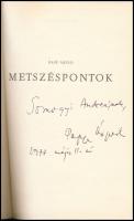 Papp Árpád: Metszéspontok. Papp Árpád (1937?2010) költő, irodalomtörténész, műfordító által DEDIKÁLT...