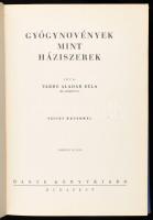 Varró Aladár Béla: Gyógynövények mint háziszerek. Bp., 1931, Dante. Második kiadás. Kiadói egészvász...