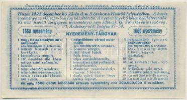 1925. "Hadirokkantak, Hadiözvegyek, Hadiárvák Nemzeti Szövetsége Tárgysorsjátéka" sorsjegy...