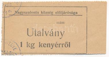 ~1915-1920 Nagyszalonta Utalvány 1kg kenyérről élelmiszerjegy, sorszám nélkül T:I
