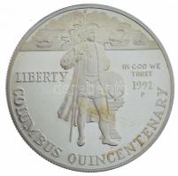 Amerikai Egyesült Államok 1992P 1$ Ag "Amerika felfedezésének 500. évfordulója" T:PP patin...