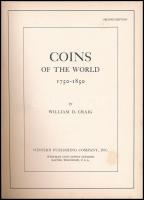 W.D. Craig: Coins of The World 1750-1850. Racine, Wisconsin, USA, 1971 (A világ érméi 1750-1850 - an...