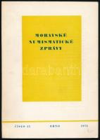 4 különböző cseh nyelvű numizmatikai értesítő "Moravské Numismatické Zprávy 1967,1968/69,1970,1973" Szép állapot.