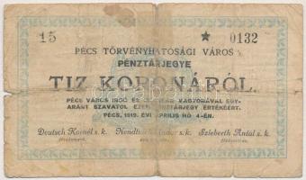 Pécs 1919. április 10K &quot;15 *0132&quot; pénztárjegy T:IV ragasztott Adamo PÉC1.2