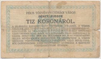 Pécs 1919. április 10K "15 *0132" pénztárjegy T:IV ragasztott Adamo PÉC1.2