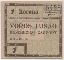 Budapest 1919. 1K Vörös Ujság szükségpénz T:I- fo Adamo BUC300.2
