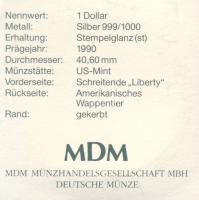 USA 1990. 1$/1oz Ag "Liberty" T:1 Tanúsítvánnyal!