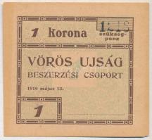 Budapest 1919. 1K Vörös Ujság szükségpénz T:I Adamo BUC300.2