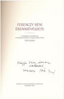 Ferenczy Béni éremművészete. A katalógust összeállította, a leírásokat készítette és jegyzetekkel el...