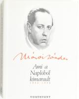 Márai Sándor: Ami a Naplóból kimaradt. 1945-1946. Toronto, 1993, Vörösváry Publishing Co., 335 p. Második kiadás. Kiadói papírkötés. Emigráns kiadás.