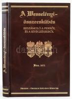 A Wesselényi összeesküvés. Beszámoló a perről és a kivégzésekről. Bécs, 1671. Főszerk.: Monok István. Szerk.: W. Salgó Ágnes. G. Etényi Nóra tanulmányával. Bp., 2005, Helikon - OSZK. Kiadói aranyozott műbőr-kötés.