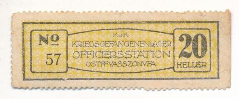 Ostffyasszonyfa / Hadifogolytábor 1916. 20h I. kiadás T:III Hungary / Ostffyasszonyfa / POW Camp 1916. 20 Heller 1st serie C:XF Adamo HHO-1.3