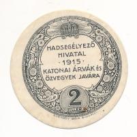 Budapest 1915. 2f Hadisegélyező Hivatal T:II fo. Adamo BUB7.1