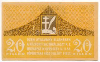 Budapest 1919. 20f "Központi Sajtóvállalat R.T." T:II- Adamo BUC140.1