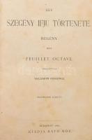 Feuillet Octave: Egy szegény ifju története. Ford.: Salamon Ferenc. Harmadik kiadás.;  A kis grófnő.;  Egy nagyvilági házasság. Regény. Ford.: U. Ilona.;  Bp., 1882-1872-1876, Ráth Mór, 173+1;2+176-268;160 p. Korabeli aranyozott gerincű félvászon-kötés, márványozott lapélekkel.