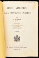 P. Berthe: Jézus Krisztus élete, szenvedése, győzelme. Ford.: Ernő atya. Bp., 1927, Szent István-Tár...
