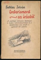 Soltész István: Emberismeret az írásból. A grafológia módszeres kézikönyve. Bajna (Bp.), é.n. (Newald Illés Utódai ny.) VII+167p. Kiadói, kissé szakadozott papírborítóban