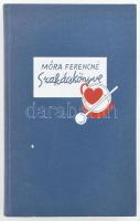 Móra Ferencné szakácskönyve. Reprint kiadás. Bp.,1987,Közgazdasági és Jogi. Kiadói egészvászon-kötés...