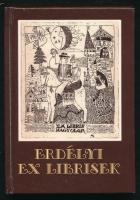 Horváth Hilda: Erdélyi ex librisek. Szerk.: Balázs Károly. Bp.-Békéscsaba,2017, Cellmed Invest Bt.-MMBKT. Magyar nyelven. Kiadói kartonált papírkötésben. Számozott (300/27.) példány. Dedikált