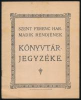 1910 Szent Ferenc harmadik rendjének könyvtárjegyzéke 10 p hajtva