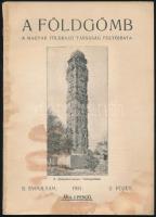 1931 A Földgömb, a Magyar Földrajzi Társaság folyóirata, II. évf. 1. és 2. füzet. Fekete-fehér fotók...