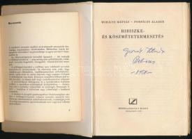 Mohácsy Mátyás - Porpáczy Aladár: A ribiszke és a köszméte termesztése. Bp., 1957., Mezőgazdasági. K...