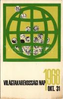 Világtakarékossági Nap 1968. X. 31. Képzőművészeti Alap Kiadóvállalat s: Boromissza Zsolt + 1968 OTP Takarékossági Napok Budapest So. Stpl. (r)