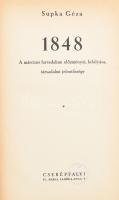 Supka Géza: 1848. A márciusi forradalom előzményei, lefolyása, társadalmi jelentősége. Bp., [1939], Cserépfalvi, 297+(4) p. Kiadói egészvászon-kötés.